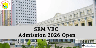 SRM VEC Admission Open for Session 2026; Apply Online @srmvalliammai.ac.in